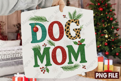 Dog Mom Christmas PNG Product Image 1