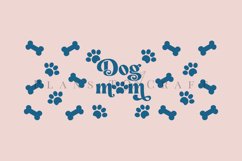 dog mom dog paws and bones coffee mug sublimation wrap glass mug wrap svg presized for 11oz and 15oz glass ready to cut and sublimation files