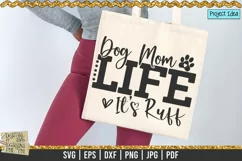 Dog Mom Life It's Ruff is a professional design that is ready to be cut with all major cutting machines. Sublimation, iron-on transfer and printing file formats also included.