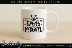 Dog Mom SVG Paw Prints Mothers Day T-shirt Mug Pillow Design Product Image 1