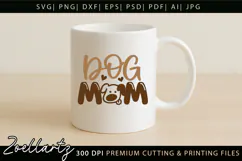 Dog Mom SVG Cut Files Mothers Day T-shirt Mug Pillow Design Product Image 2