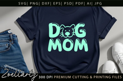 Dog Mom SVG Cut Files Mothers Day T-shirt Mug Pillow Design Product Image 4