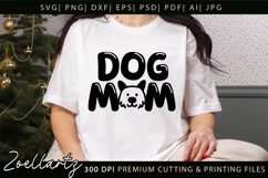 Dog Mom SVG Cut Files Mothers Day T-shirt Mug Pillow Design Product Image 1