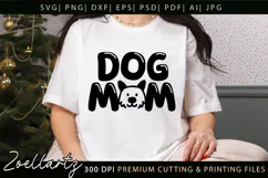 Dog Mom SVG Cut Files Mothers Day T-shirt Mug Pillow Design Product Image 1