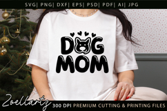 Dog Mom SVG Cut Files Mothers Day T-shirt Mug Pillow Design Product Image 1