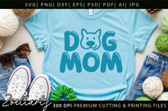 Dog Mom SVG Cut Files Mothers Day T-shirt Mug Pillow Design Product Image 4