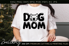 Dog Mom SVG Cut Files Mothers Day T-shirt Mug Pillow Design Product Image 1