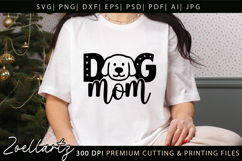 Dog Mom SVG for Cricut Mothers Day T-shirt Mug Pillow Design Product Image 2