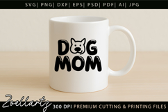Dog Mom SVG Cut Files Mothers Day T-shirt Mug Pillow Design Product Image 2