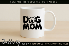 Dog Mom SVG Cut Files Mothers Day T-shirt Mug Pillow Design Product Image 2