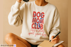 Dog Mom Mum Club Dog Funny Quote SVG PNG T-shirt Design Product Image 3