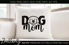 Dog Mom SVG for Cricut Mothers Day T-shirt Mug Pillow Design Product Image 3