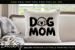 Dog Mom SVG Cut Files Mothers Day T-shirt Mug Pillow Design Product Image 6