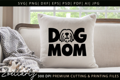 Dog Mom SVG Cut Files Mothers Day T-shirt Mug Pillow Design Product Image 4