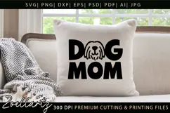 Dog Mom SVG Cut Files Mothers Day T-shirt Mug Pillow Design Product Image 4