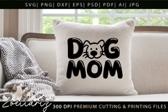 Dog Mom SVG Cut Files Mothers Day T-shirt Mug Pillow Design Product Image 5