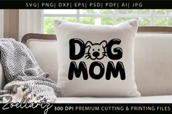 Dog Mom SVG Cut Files Mothers Day T-shirt Mug Pillow Design Product Image 5