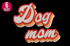 Dog Mom Retro Text Machine Embroidery Design Product Image 2