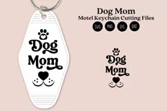 dog mom sassy quotes motel keychain cutting files SVG DXF PNG EPS digital files instant download