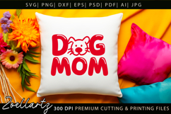 Dog Mom SVG Cut Files Mothers Day T-shirt Mug Pillow Design Product Image 6