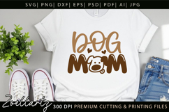 Dog Mom SVG Cut Files Mothers Day T-shirt Mug Pillow Design Product Image 3