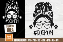 Dog Mom SVG PNG DXF | Messy Bun SVG | Dog Lover Gift Product Image 1