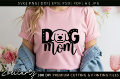 Dog Mom SVG for Cricut Mothers Day T-shirt Mug Pillow Design Product Image 1