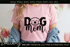 Dog Mom SVG for Cricut Mothers Day T-shirt Mug Pillow Design Product Image 1