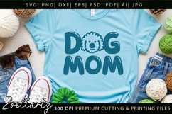 Dog Mom SVG Cut Files Mothers Day T-shirt Mug Pillow Design Product Image 4