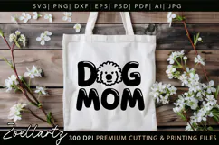 Dog Mom SVG Cut Files Mothers Day T-shirt Mug Pillow Design Product Image 1