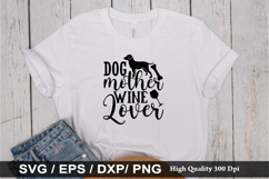 Dog mother wine lover SVG - Dog Quotes Design Product Image 1