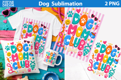 Dog Mom Club | Dog Quote Sublimation Product Image 1