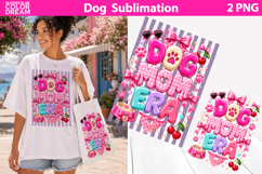Dog Quote Sublimation | Dog Mom Era Sublimation Product Image 1