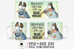 blue heeler mug wrap with a quote shown on mug mockup