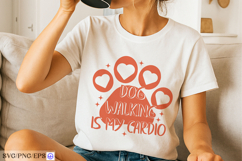 Dog Walking Is My Cardio Dog Funny Quote SVG PNG T-shirt Product Image 2