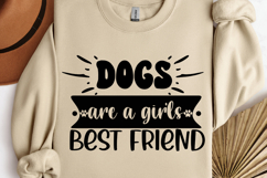 Dogs are a girl&#039;s best friend SVG, Dog mom SVG Product Image 1