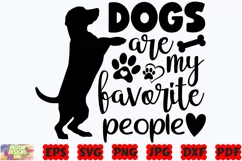 Dogs Are My Favorite People SVG | Dog SVG | Dog Lover SVG Product Image 1