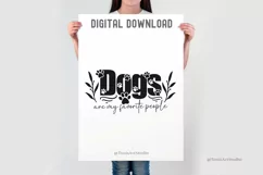 Dogs Are My Favorite People SVG Cut File | Dog Quote Sign Product Image 3