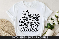 Dogs before dudes SVG - Dog Love Design Product Image 1