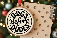 Dogs Before Dudes SVG File | Dog Round Sign SVG | Dog SVG Product Image 1