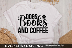 Dogs Books And Coffee - Book Lover SVG Design Product Image 1