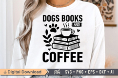 Dogs Books and Coffee SVG, Book Lover SVG, Reading SVG Product Image 1