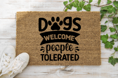 Dogs welcome people tolerated SVG, Dog Doormat SVG Product Image 1