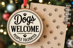 Dogs Welcome People Tolerated SVG File | Dog Round Sign SVG Product Image 1