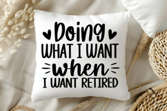 Retirement SVG Bundle, Funny &amp; Inspirational Quotes Product Image 19