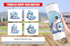 Tumbler Dolphin Mother&#039;s Day Product Image 1