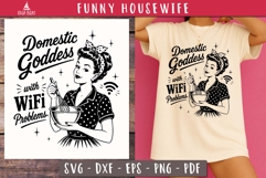 Domestic Goddess WiFi Problems Funny Housewife SVG PNG