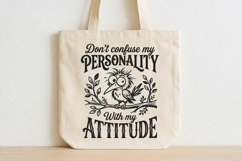 Don't Confuse My Personality with My Attitude SVG, Grumpy Product Image 3