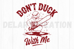 Don't Duck With Me SVG Product Image 2