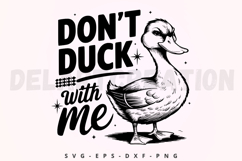 Don&#039;t Duck with Me SVG Product Image 1